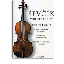 MusicSales BOE005051 - SEVCIK OTAKAR VIOLIN STUDIES SCHOOL OF BOWING TECHNIQUE... MusicSales BOE005051 - SEVCIK OTAKAR VIOLIN STUDIES SCHOOL OF BOWING TECHNIQUE...