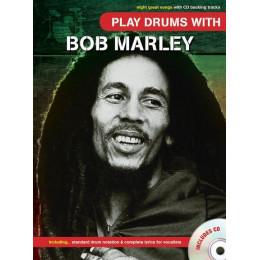 MusicSales AM1004124 - PLAY DRUMS WITH BOB MARLEY BOOK AND CD