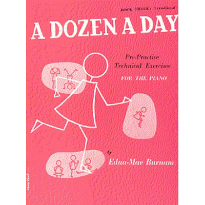 MusicSales WMR000429 - BURNAM EDNA MAE A DOZEN A DAY BOOK THREE TRANSITIONAL... MusicSales WMR000429 - BURNAM EDNA MAE A DOZEN A DAY BOOK THREE TRANSITIONAL...