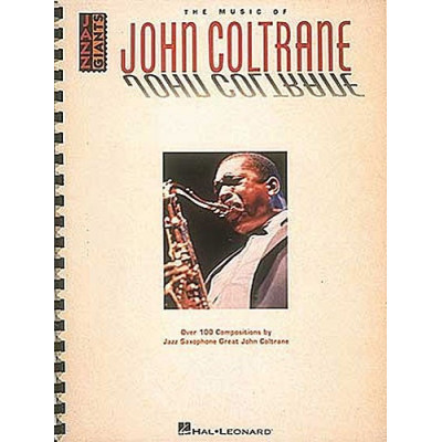 MusicSales HLE00660165 THE MUSIC OF JOHN COLTRANE SAX MusicSales HLE00660165 THE MUSIC OF JOHN COLTRANE SAX