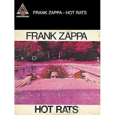 MusicSales HLE00690443 FRANK ZAPPA HOT RATS (TAB) MusicSales HLE00690443 FRANK ZAPPA HOT RATS (TAB)