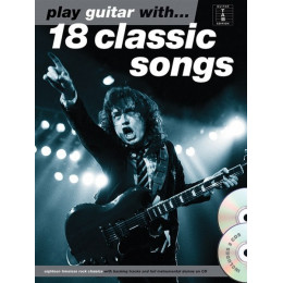 MusicSales AM1006599 - PLAY GUITAR WITH 18 CLASSIC SONGS GTR TAB BOOK/2CD MusicSales AM1006599 - PLAY GUITAR WITH 18 CLASSIC SONGS GTR TAB BOOK/2CD
