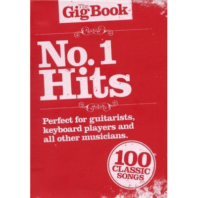 MusicSales AM997480 - THE GIG BOOK NO.1 HITS MELODY LYRICS CHORDS BOOK
