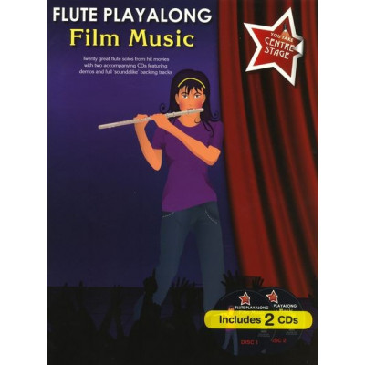MusicSales AM1000230 - YOU TAKE CENTRE STAGE FILM MUSIC PLAYALONG FLUTE...