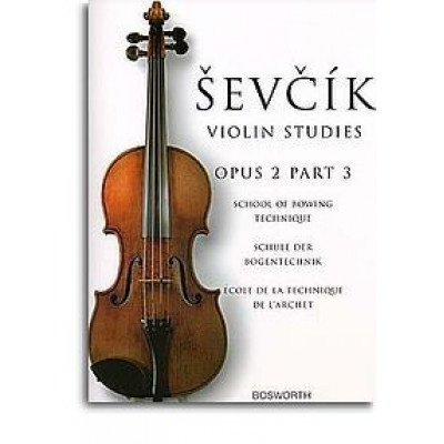 MusicSales BOE005052 - SEVCIK OTAKAR VIOLIN STUDIES SCHOOL OF BOWING TECHNIQUE...