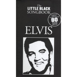 MusicSales AM993113 - THE LITTLE BLACK SONGBOOK ELVIS LYRICS & CHORDS BOOK MusicSales AM993113 - THE LITTLE BLACK SONGBOOK ELVIS LYRICS & CHORDS BOOK
