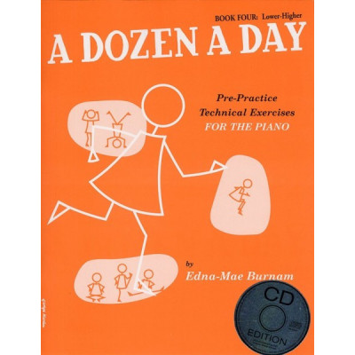 MusicSales WMR100958 BURNAM EDNA MAE A DOZEN A DAY BOOK FOUR LOWER HIGHER... MusicSales WMR100958 BURNAM EDNA MAE A DOZEN A DAY BOOK FOUR LOWER HIGHER...