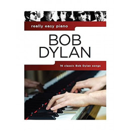 MusicSales AM1012880 - REALLY EASY PIANO BOB DYLAN PIANO BOOK